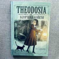 Theodosia och Egyptens hj&auml;rta