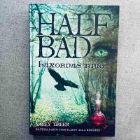 Half Bad. H&auml;xornas krig