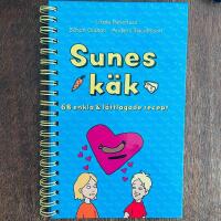 Sunes k&auml;k : 68 enkla & l&auml;ttlagade recept