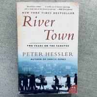 River town - two years on the Yangtze