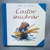 Castor snickrar