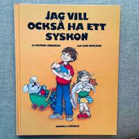 Jag vill ocks&aring; ha ett syskon