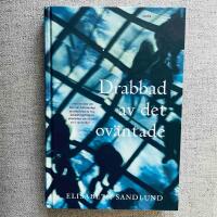 Drabbad av det ov&auml;ntade