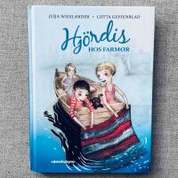 Hj&ouml;rdis hos Farmor