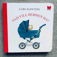 Vad vill bebisen ha?