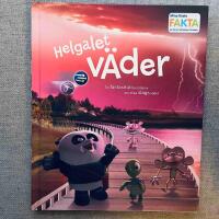 Helgalet v&auml;der! : en fantasifull ber&auml;ttelse om olik slags v&auml;der