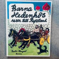 Barna Hedenh&ouml;s reser till Ryssland