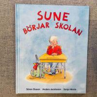 Sune b&ouml;rjar skolan
