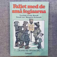 Fallet med de sm&aring; fegisarna