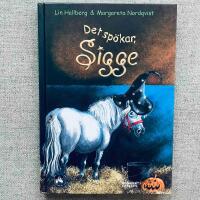 Det sp&ouml;kar, Sigge