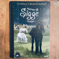 Natten d&aring; Sigge f&ouml;ddes