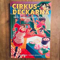 Cirkusdeckarna och polkagrismysteriet