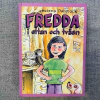 Fredda i ettan och tv&aring;an