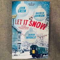 Let it snow : magisk julhelg i tre delar