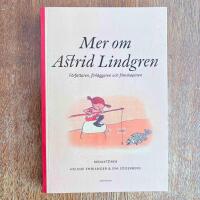 Mer om Astrid Lindgren - f&ouml;rfattaren, f&ouml;rl&auml;ggaren och filmskaparen