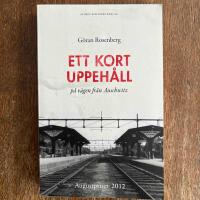 Ett kort uppeh&aring;ll p&aring; v&auml;gen fr&aring;n Auschwitz