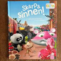 Skarpa sinnen! : ett upplevelserikt &auml;ventyr om de fem sinnena