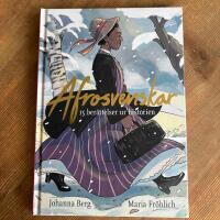 Afrosvenskar : 15 ber&auml;ttelser ur historien