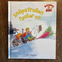 Sn&ouml;patrullen rycker ut (Bonden Blom)