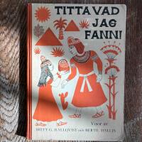 Titta vad jag fann! Visor av Britt G. Hallqvist och Bertil Hallin