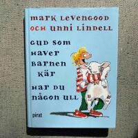 Gud som haver barnen k&auml;r, har du n&aring;gon ull