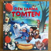 Den sanna tomten - Lady Gurgelum och jag