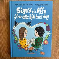 Sigrid och Affe firar alla hj&auml;rtans dag