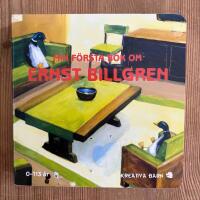 Min f&ouml;rsta bok om Ernst Billgren - 0-113 &aring;r