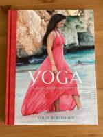 Yoga : passion och n&auml;rvaro i livet