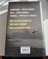 Surprise, kill, vanish - the definitive history of secret CIA assassins, armies and operators