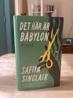 Det h&auml;r &auml;r Babylon : en biografi