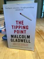 Tipping Point - How Little Things Can Make a Big Difference