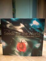 Seeds for the world - Svalbard Global Seed Vault