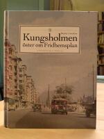 Kungsholmen : &Ouml;ster om Fridhemsplan