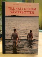 Till h&auml;st genom V&auml;sterbotten