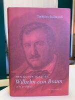Den glade skalden Wilhelm von Braun (1813-1860)