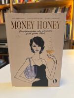 Money honey - din ekonomiska och juridiska guide genom livet