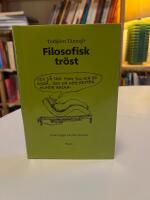 Filosofisk tr&ouml;st : en bok om d&ouml;den