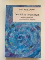 Den tidl&ouml;sa utvecklinen