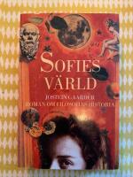 Sofies v&auml;rld - [roman om filosofins historia]