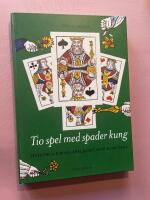 Tio spel med spader kung
