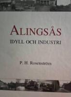 ALINGS&Aring;S - idyll och industri