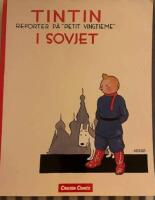 Tintin i Sovjet : reporter p&aring; "Petit vingtieme"
