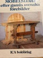 M&ouml;belsl&ouml;jd efter gamla svenska f&ouml;rebilder