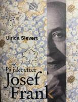 P&aring; jakt efter Josef Frank