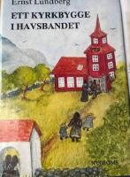Ett kyrkbygge i havsbandet