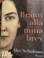 Br&auml;nn alla mina brev