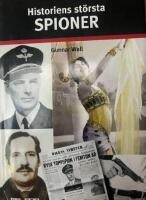 Historiens st&ouml;rsta spioner