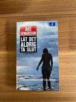 L&aring;t det aldrig ta slut