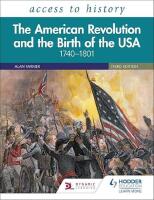 The American Revolution and the birth of USA